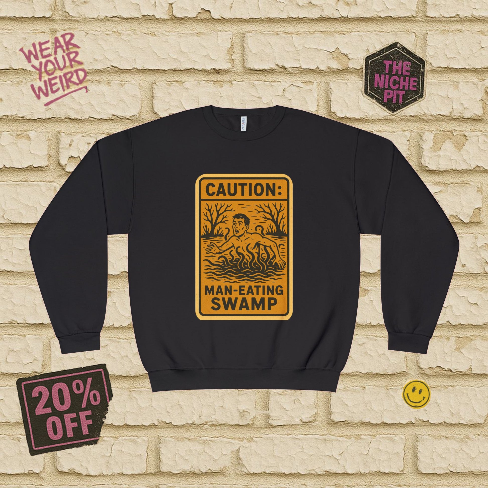 CAUTION: MAN EATING SWAMP