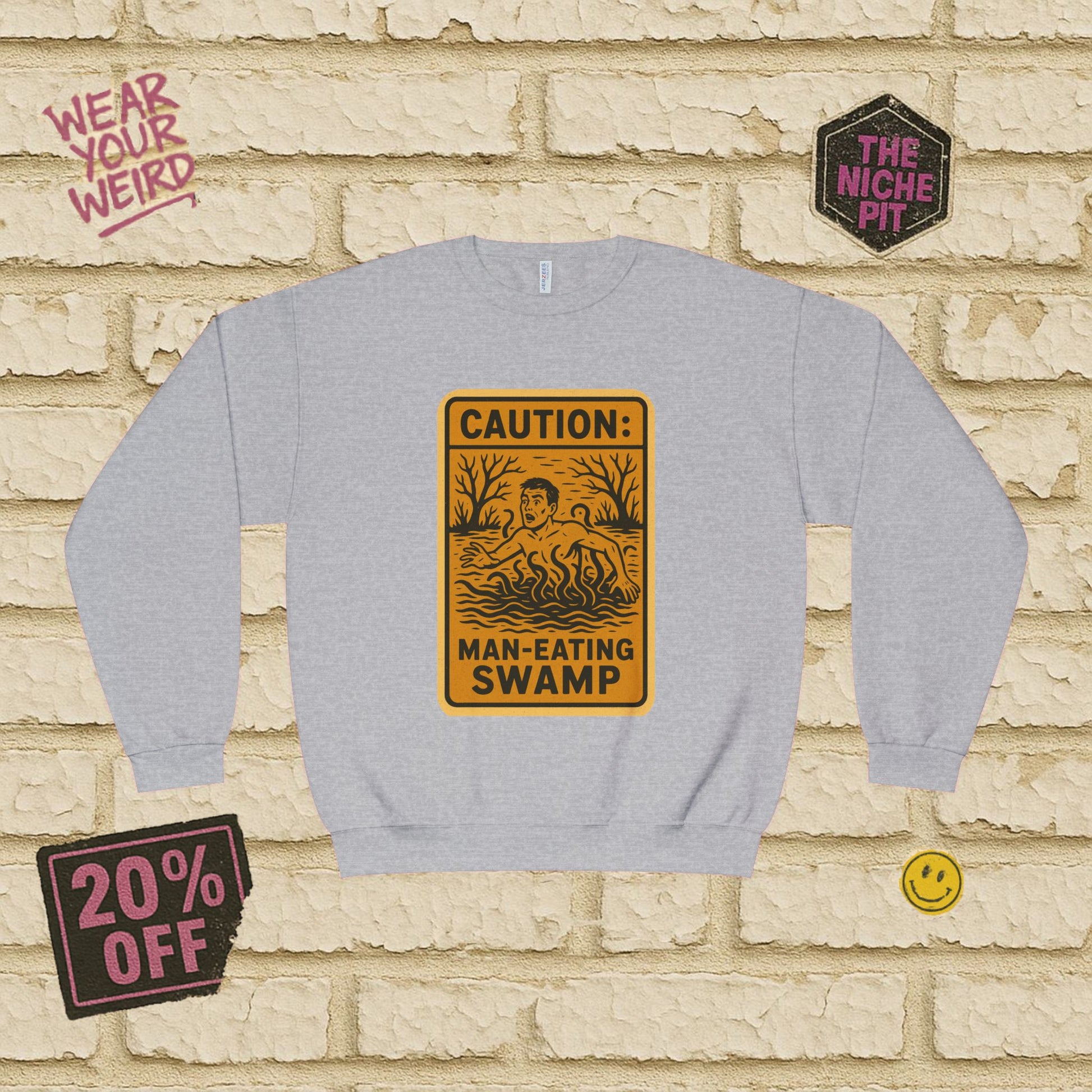 CAUTION: MAN EATING SWAMP